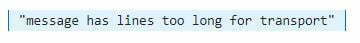Message Has Lines Too Long For Transport